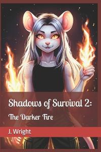 Shadows of Survival 2