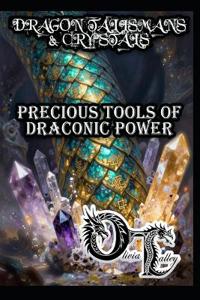 Dragon Talismans & Crystals