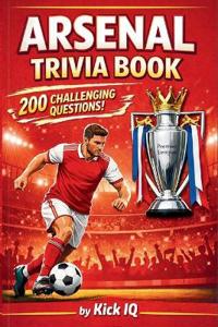 Arsenal Trivia Quizbook