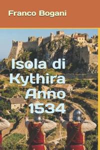 Isola di Kythira Anno 1534