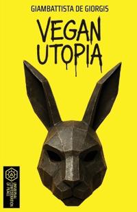 Vegan Utopia