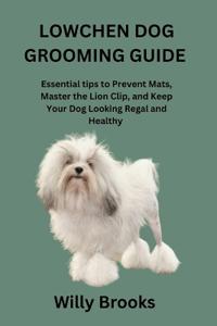 Lowchen Dog Grooming Guide