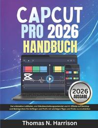 Capcut Pro 2026 Handbuch