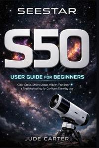 Seaster S50 User Guide for Beginners