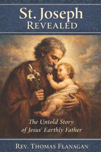 St. Joseph Revealed