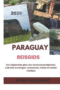 Paraguay Reisgids 2026