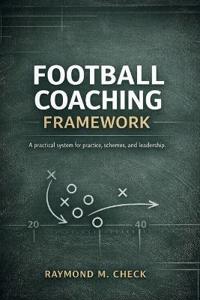 Football Coaching Framework