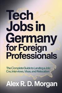Tech Jobs in Germany for Foreign Professionals