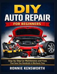 DIY Auto Repair for Beginners