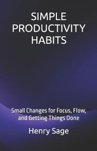 Simple Productivity Habits