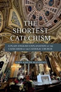 The Shortest Catechism