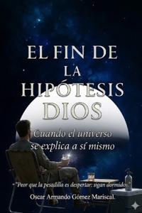 El fin de la hipótesis DIOS