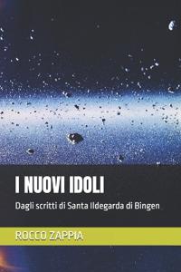 I Nuovi Idoli