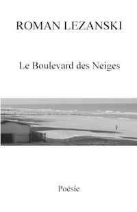 Le Boulevard des Neiges