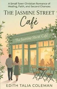 The Jasmine Street Cafe'