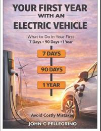 Your First Year with an Electric Vehicle
