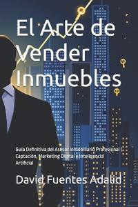 El Arte de Vender Inmuebles