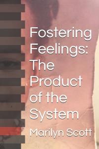 Fostering Feelings