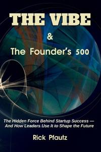 The Vibe & The Founder's 500