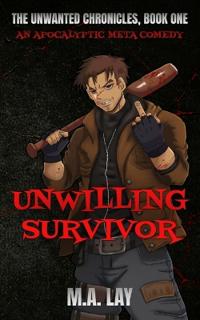 Unwilling Survivor
