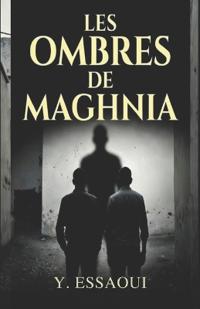 Les Ombres de Maghnia