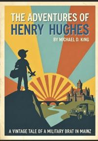 The Adventures of Henry Hughes