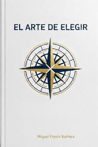 El Arte de Elegir