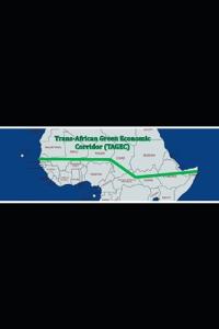 The Green Rails of Africa