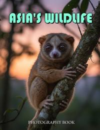 Asia's Wildlife Photography Book