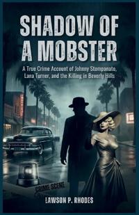 Shadow of a Mobster