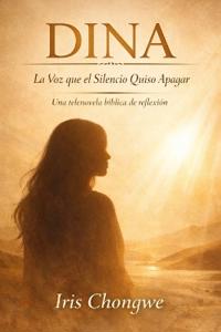 Dina la vos del silencio