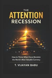 The Attention Recession
