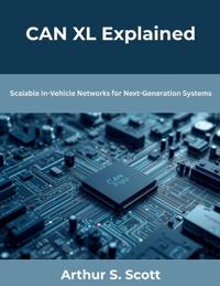 CAN XL Explained