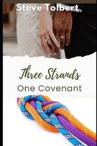 Three Strands, One Covenant