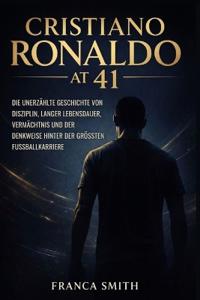 Cristiano Ronaldo Mit 41