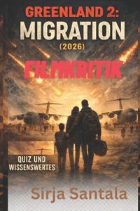 Greenland 2 Migration 2026 Filmkritik