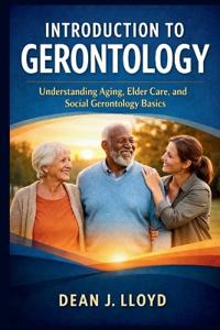 Introduction to Gerontology