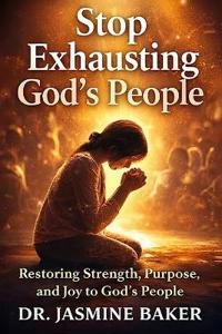 Stop Exhausting God's People