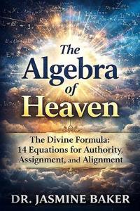 The Algebra of Heaven