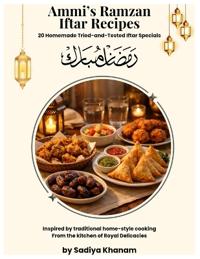 Ammi's Ramzan Iftar Recipes