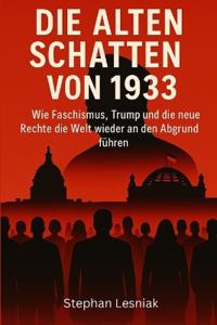 Die alten Schatten von 1933