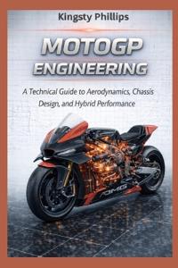 MotoGP Engineering