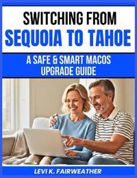 Switching from Sequoia to Tahoe