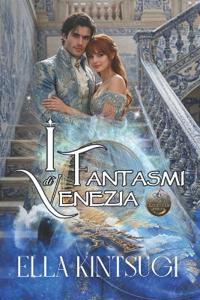 I Fantasmi di Venezia