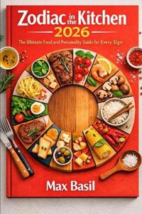 Zodiac in the Kitchen 2026