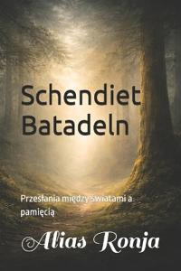 Schendiet Batadeln