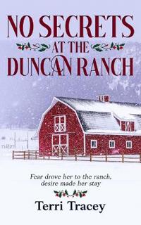 No Secrets At The Duncan Ranch