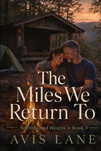 The Miles We Return To