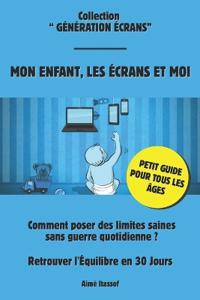 Mion enfant, les écrans et moi