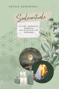 Seelenrituale